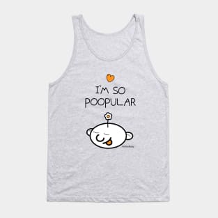 I'm so poopular Tank Top